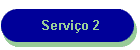 Servi�o 2