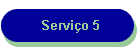 Servi�o 5